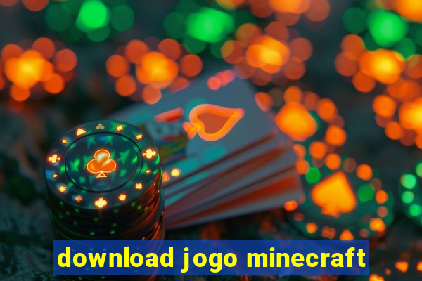 download jogo minecraft